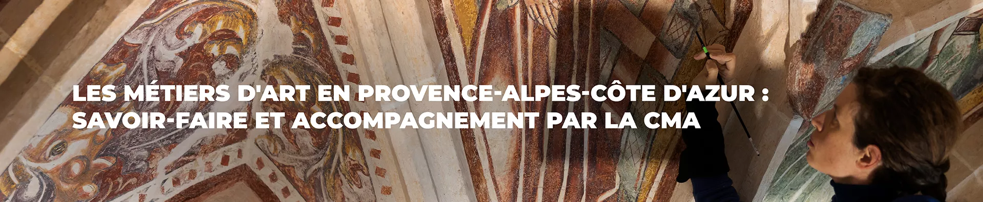 Les Métiers d'Art en Provence-Alpes-Côte d'Azur - Chambre de Métiers et de l'Artisanat Provence-Alpes-Côte d'Azur