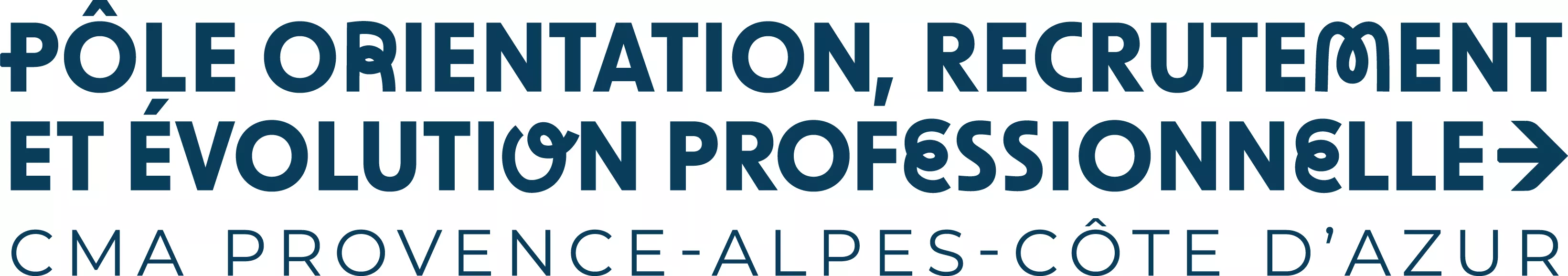 Le Pôle Orientation, Recrutement et Évolution Professionnelle - CMA PACA