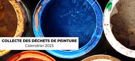 Collectes des déchets de peinture